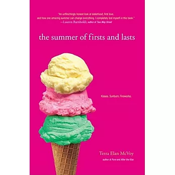 The Summer of Firsts and Lasts