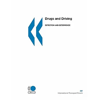 Drugs and Driving: Detection and Deterrence