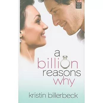 A Billion Reasons Why
