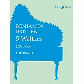 Five Waltzes Walztes: For Piano (1923-5)