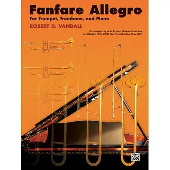 Fanfare Allegro: For Trumpet, Trombone, and Piano