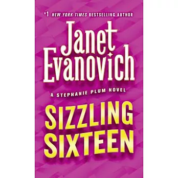 Sizzling Sixteen: A Stephanie Plum Novel