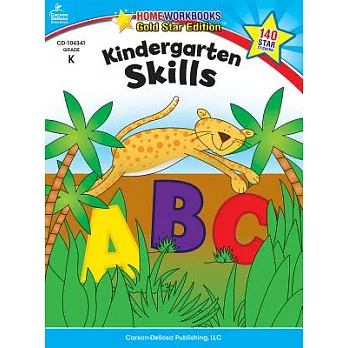 Kindergarten Skills: Home Workbooks Gold Star Edition