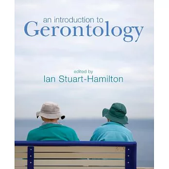 An Introduction to Gerontology