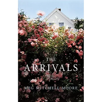 The Arrivals: A Novel