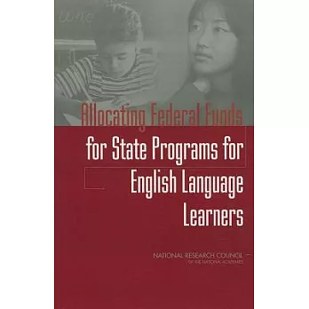 Allocating Federal Funds for State Programs for English Language Learners