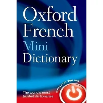 Oxford French Mini Dictionary: French-English, English-French/Francais-Anglais, Anglais-Francais