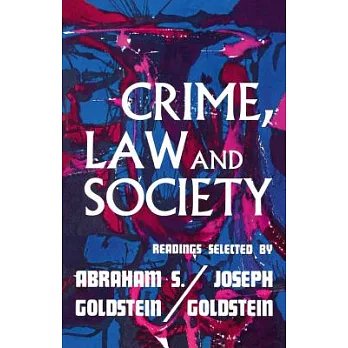 Crime Law and Society