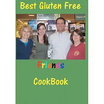 Best Gluten Free Friends Cookbook