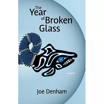 The Year of Broken Glass