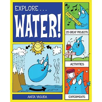 Explore water! /