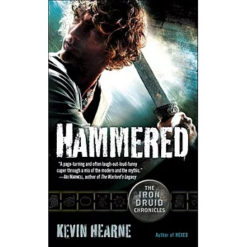 Hammered: The Iron Druid Chronicles, Book Three