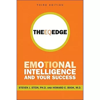 The EQ Edge: Emotional Intelligence and Your Success