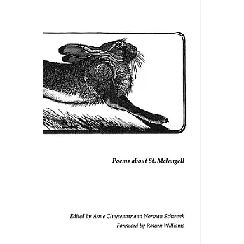 The Hare That Hides Within: Poems About St. Melangell