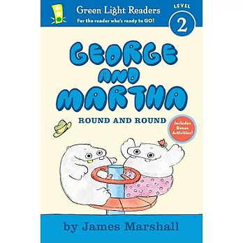 George and Martha : round and round /