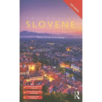 Colloquial Slovene: The Complete Course for Beginners