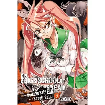 Highschool of the Dead, Vol. 3