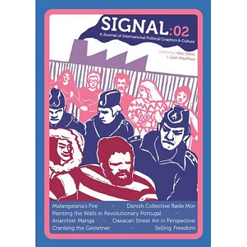 Signal: 02: A Journal of International Political Graphics & Culture
