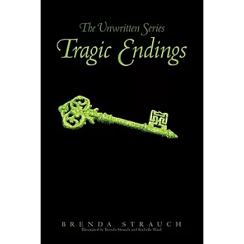 Tragic Endings: The Unwritten Series