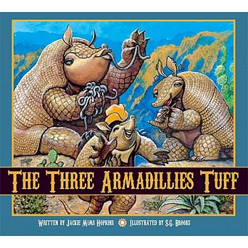 The three armadillies Tuff /