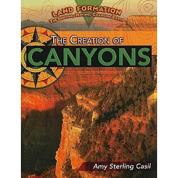 The Creation of Canyons