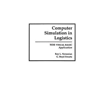 Computer Simulation in Logistics: With Visual Basic Application