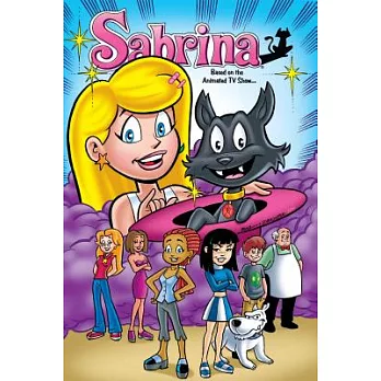 Sabrina: Based on the Animated TV Show...