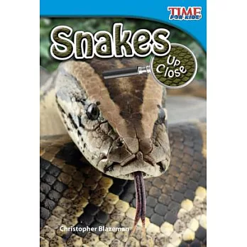 Snakes Up Close (Early Fluent)
