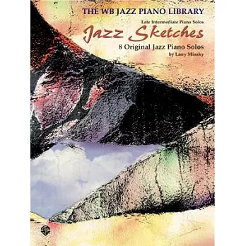 Jazz Sketches: 8 Original Jazz Piano Solos