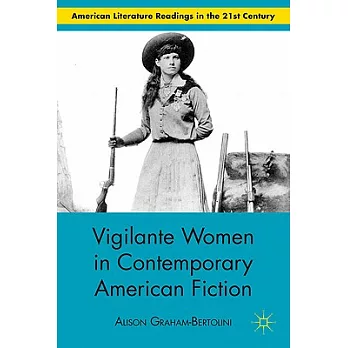 Vigilante Women in Contemporary American Fiction