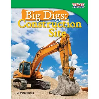 Big Digs: Construction Site