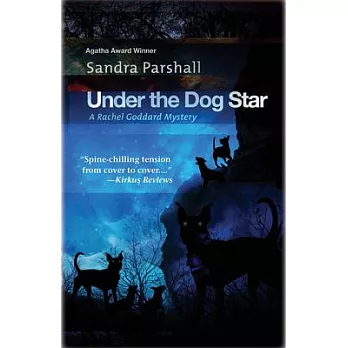 Under the Dog Star: A Rachel Goddard Mystery