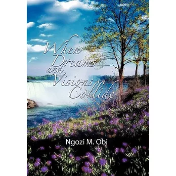 When Dreams and Visions Collide