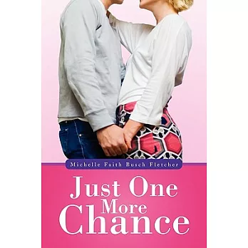 Just One More Chance