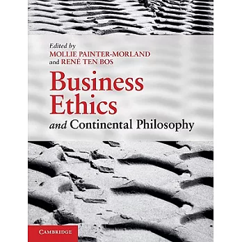 Business Ethics and Continental Philosophy