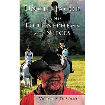 Uncle Jacob and His Four Nephews and Nieces