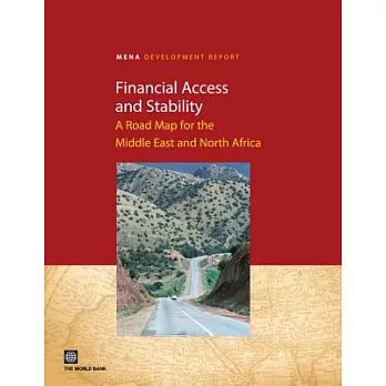 Financial Access and Stability: A Road Map for the Middle East and North Africa