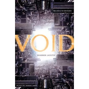 Void: Includes: Hex, Shadows, Ghosts