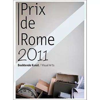Prix de Rome 2011: Beeldende Kunst / Visual Arts