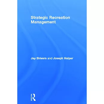 Strategic Recreation Management