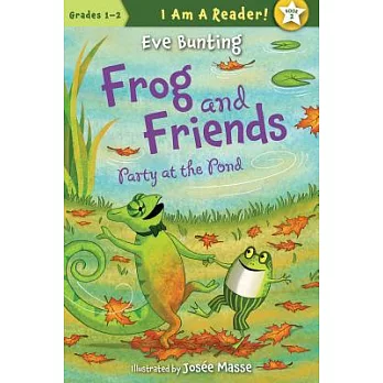 Frog and friends : party at the pond /