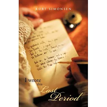 I Wrote This Last Period