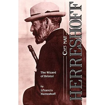 Captain Nat Herreshoff: The Wizard of Bristol