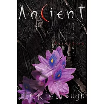 Ancient: Book Two: Deception