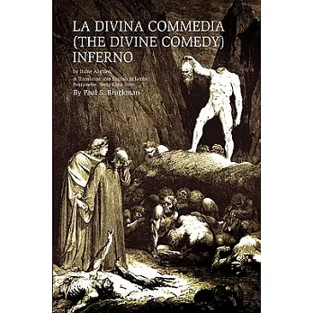 La Divina Commedia / The Divine Comedy - Inferno: A Translation into English