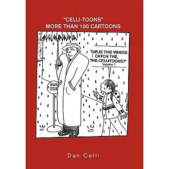 Sir, Is This Where I Catch the Cellitoons?