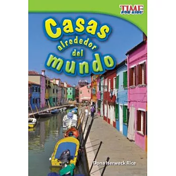 Casas Alrededor del Mundo (Homes Around the World) (Spanish Version) (Upper Emergent)