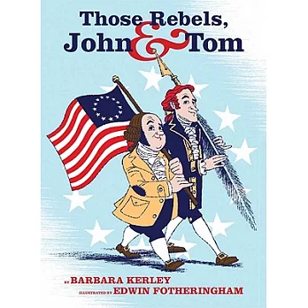 Those Rebels, John & Tom