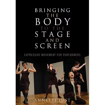 Bringing the Body to the Stagepb