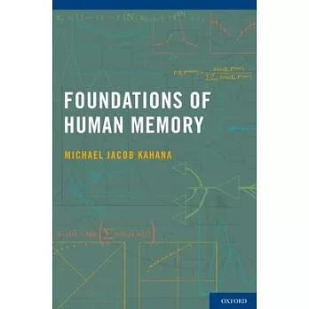 Foundations of Human Memory